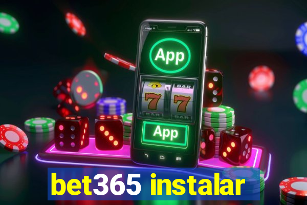 bet365 instalar