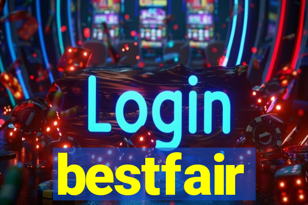 bestfair