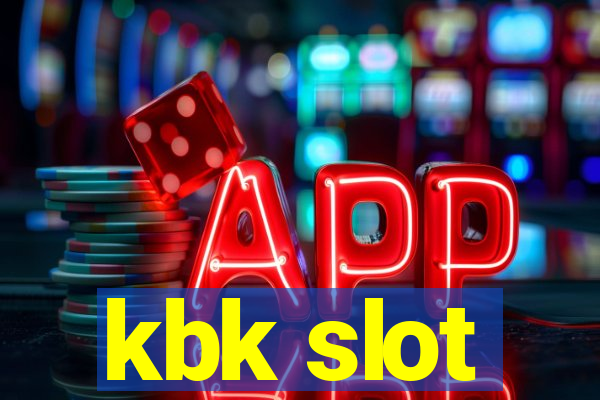 kbk slot