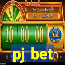 pj bet