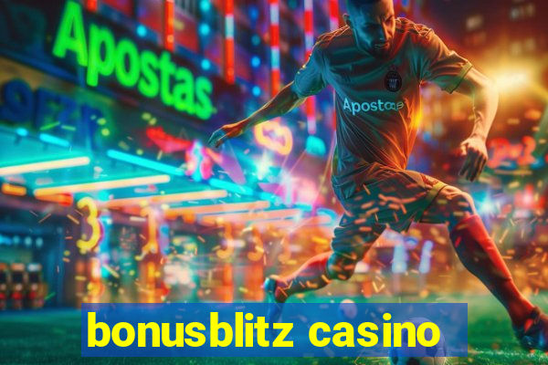 bonusblitz casino