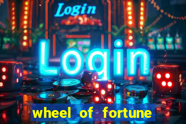 wheel of fortune slots machines