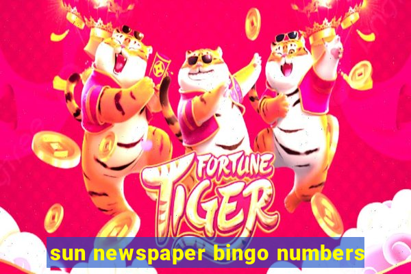 sun newspaper bingo numbers