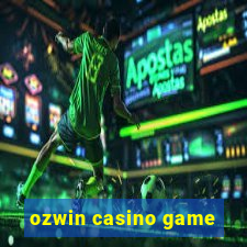 ozwin casino game