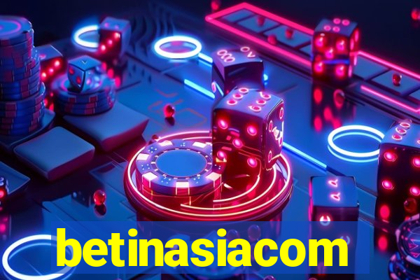 betinasiacom