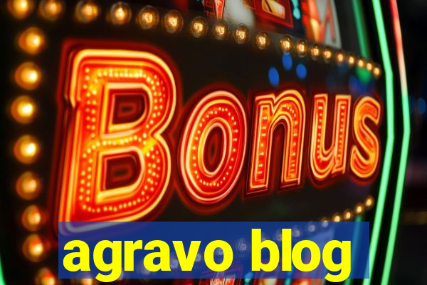 agravo blog