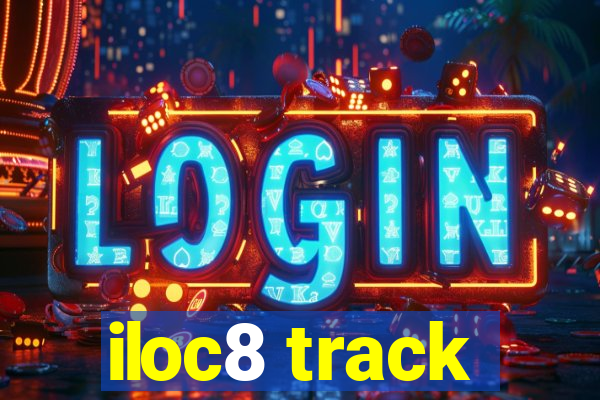 iloc8 track