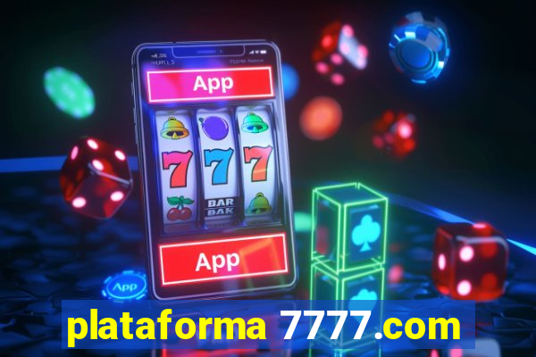 plataforma 7777.com