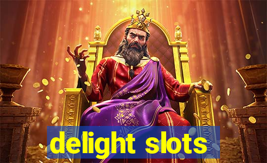 delight slots