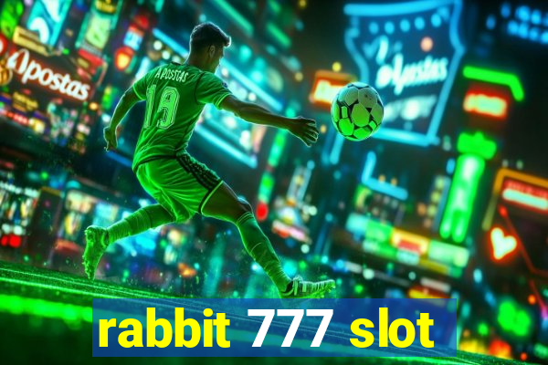 rabbit 777 slot