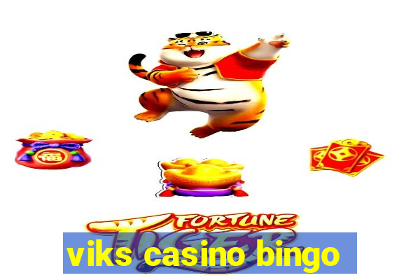 viks casino bingo