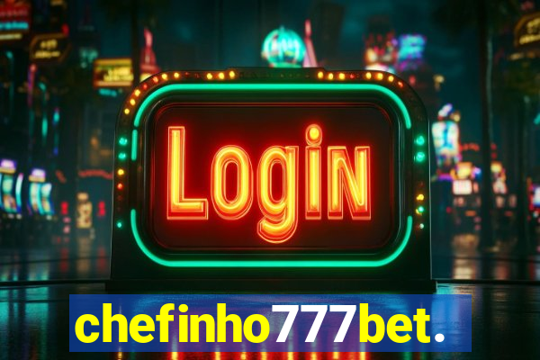 chefinho777bet.com