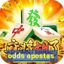 odds apostas