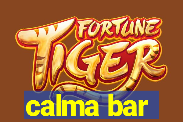 calma bar