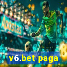 v6.bet paga