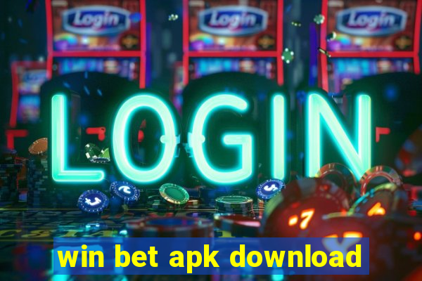 win bet apk download