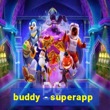 buddy - superapp