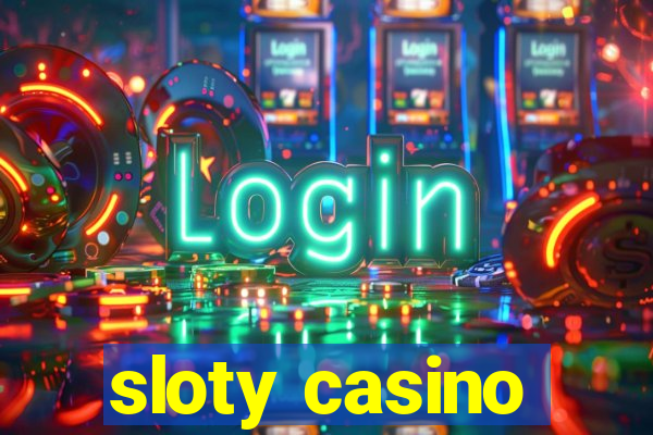 sloty casino