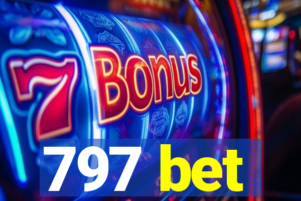 797 bet