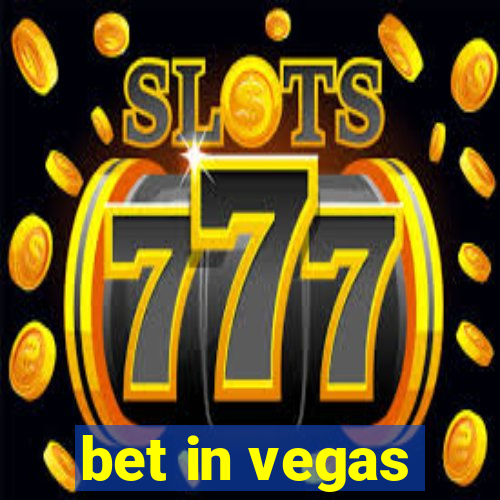 bet in vegas