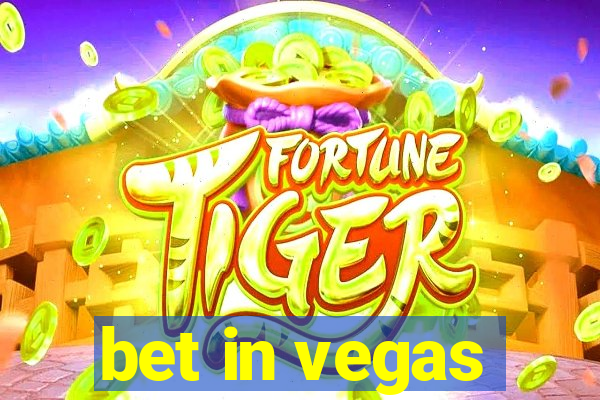 bet in vegas