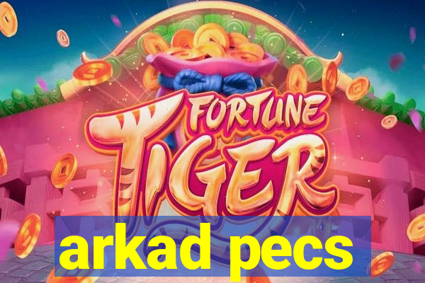 arkad pecs