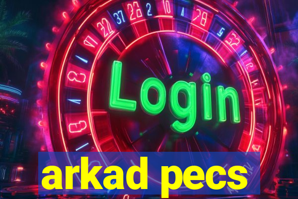 arkad pecs