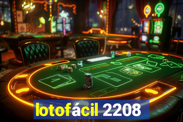 lotofácil 2208