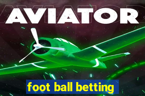 foot ball betting