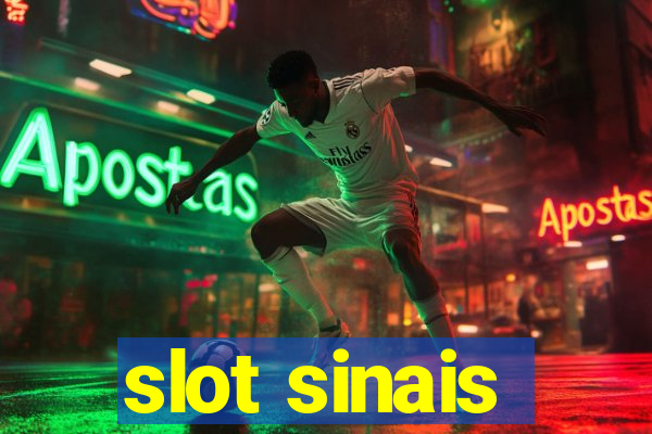 slot sinais