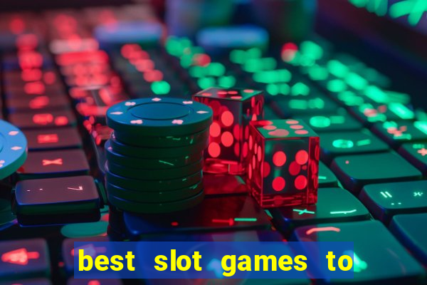 best slot games to win money