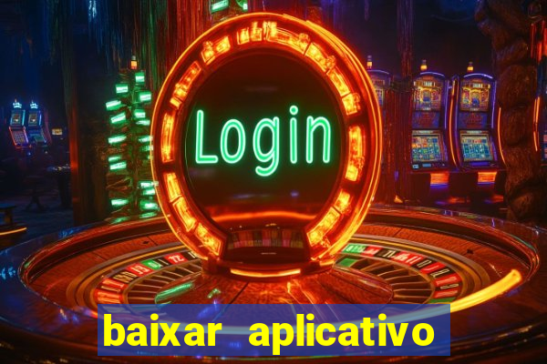 baixar aplicativo galera bet