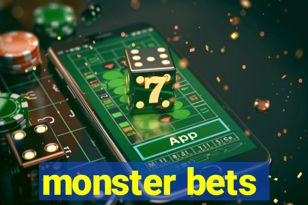 monster bets