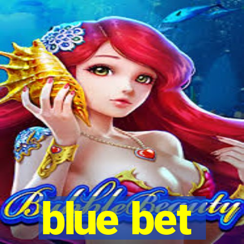 blue bet