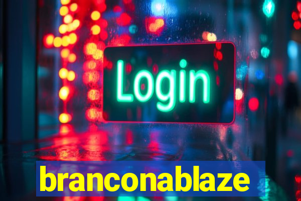 branconablaze