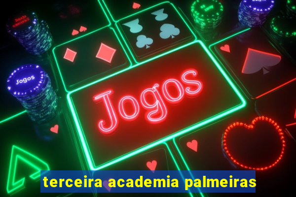 terceira academia palmeiras