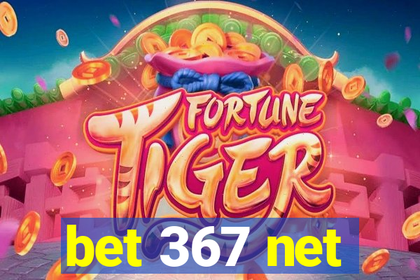 bet 367 net