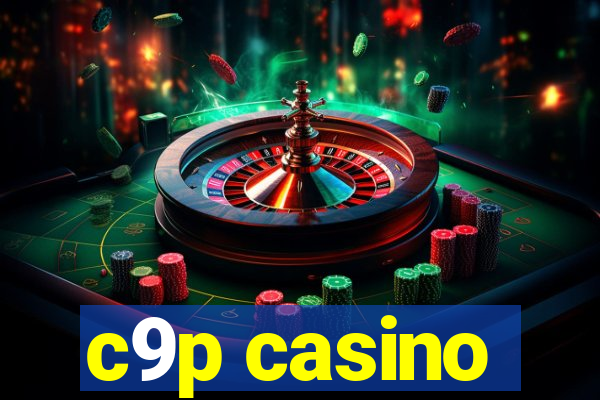 c9p casino