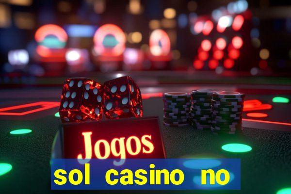 sol casino no deposit bonus