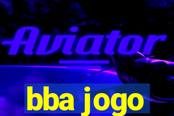 bba jogo