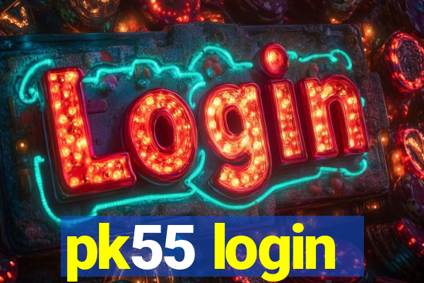 pk55 login