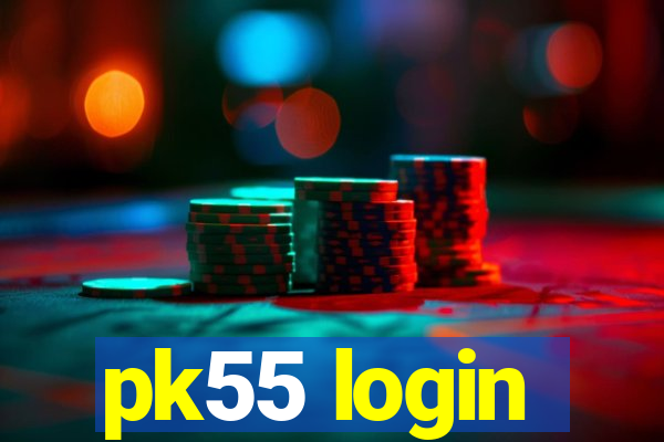 pk55 login