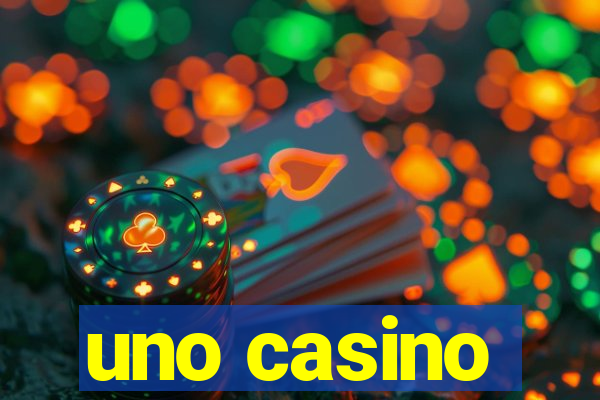 uno casino