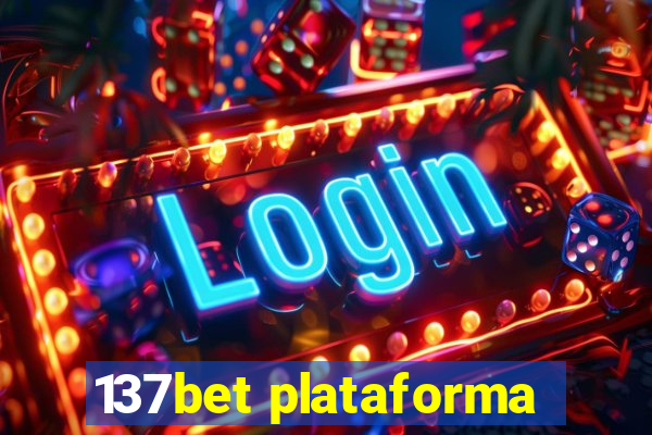 137bet plataforma