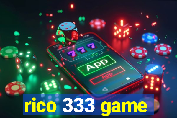 rico 333 game