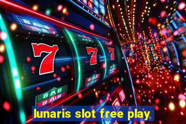 lunaris slot free play