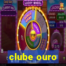 clube ouro