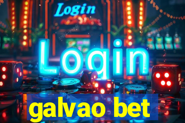 galvao bet