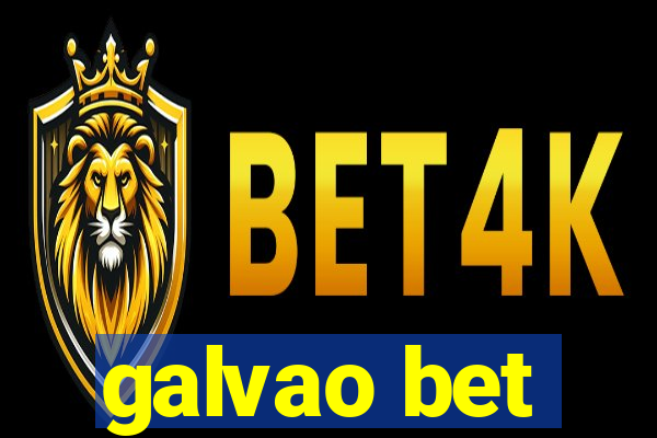 galvao bet