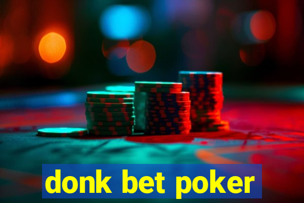 donk bet poker